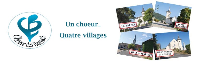 Choeur des Bornes. Un chœur ... Quatre villages.