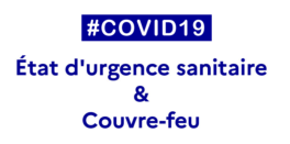 COVID 19 – La Haute-Savoie soumise au couvre-feu