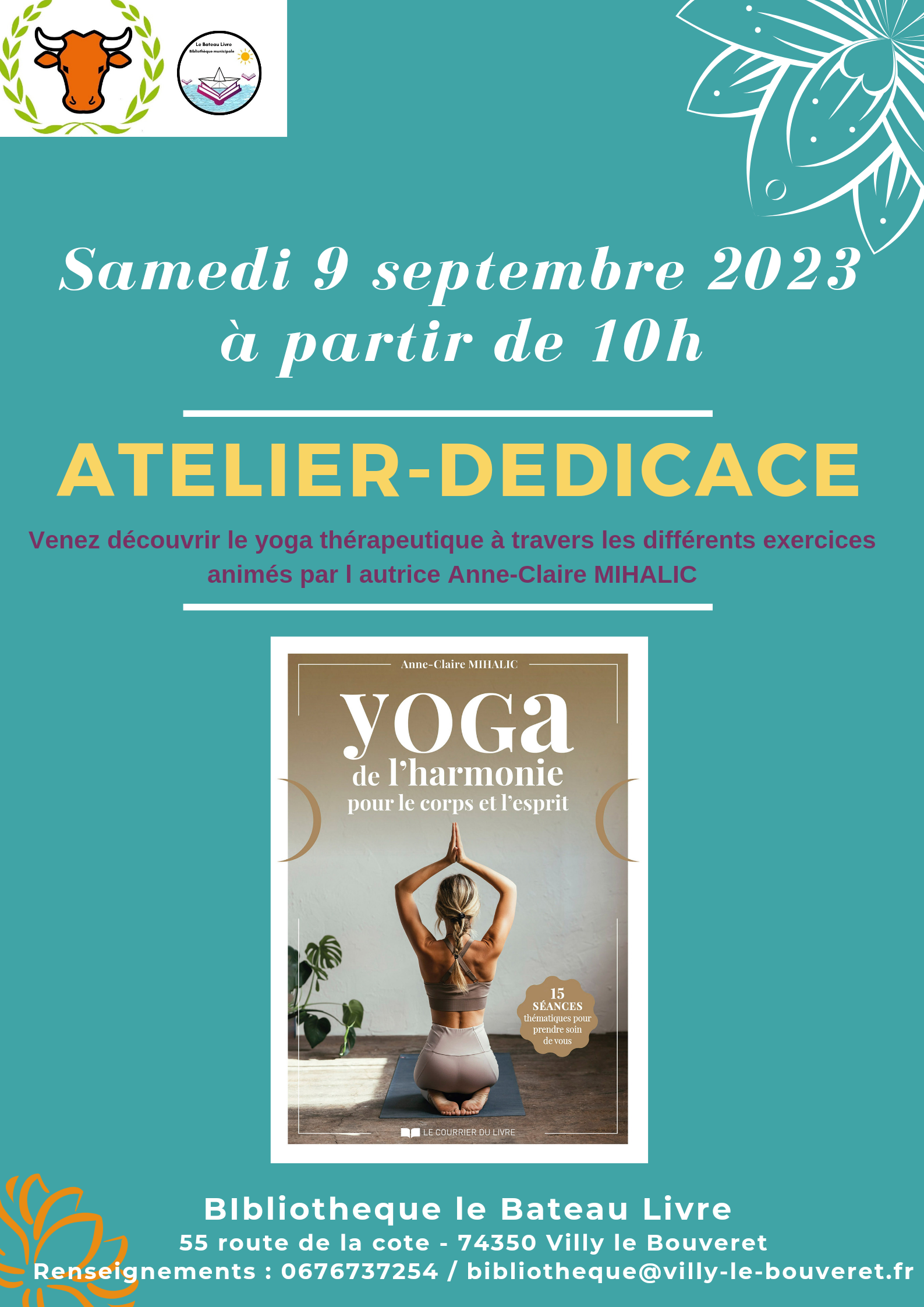 Atelier dédicace avec Anne-Claire Mihalic : venez faire dédicacer votre ouvrage et découvrir le yoga thérapeutique.